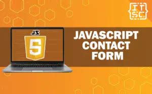 JavaScript Contact Form: Tutorial with Code .